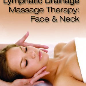 Lymphatic Drainage Massage Therapy: Face & Neck