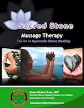 Hot Stone Massage Book--Sacred Stone Therapy--Inspired by Ayurveda