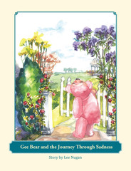 Gee Bear and the Journey Through Sadness