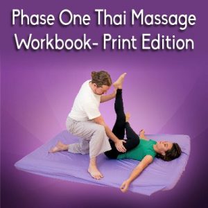 Phase One Thai Massage Workbook
