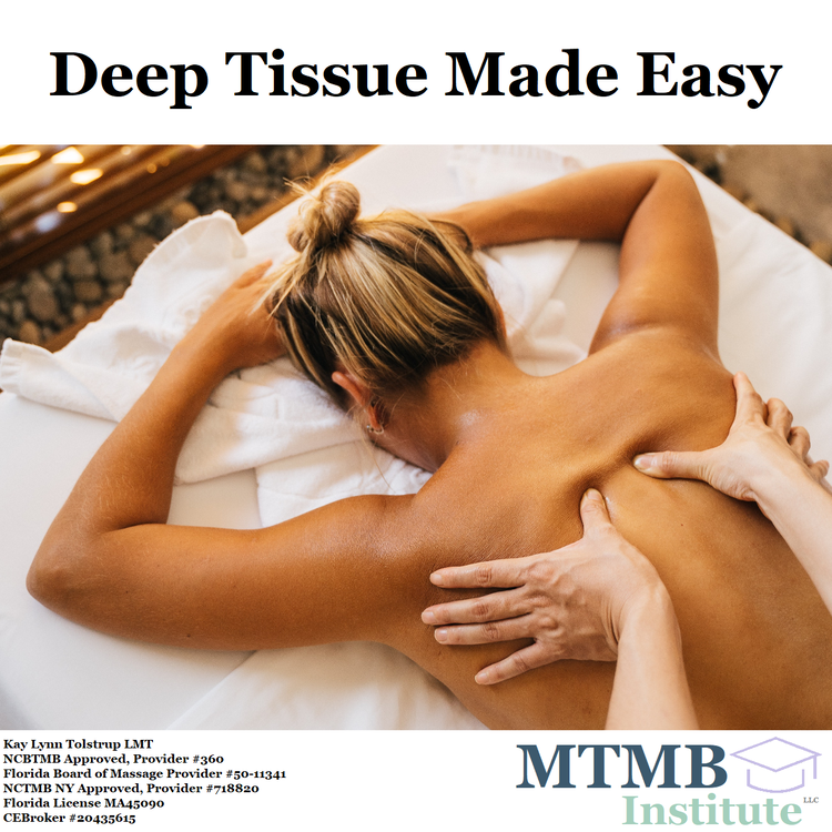 Deep Tissue Made Easy 1