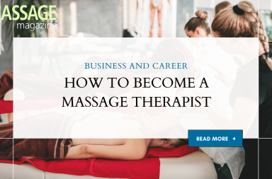 How to Become a Massage Therapist