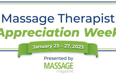 A banner graphic says Massage Therapist Appreciation Week January 23-27 Presented by Massage Magazine