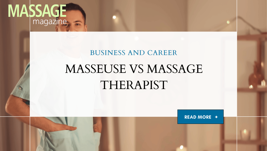 Masseuse vs Massage Therapist