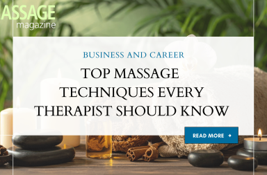 Top Massage Techniques Every Therapist Should Know