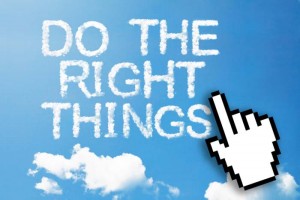 do the right things